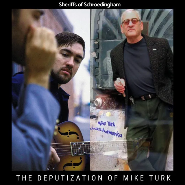 The Deputization of Mike Turk