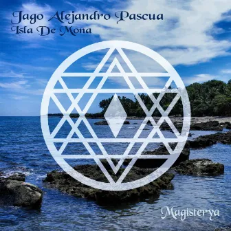 Isla De Mona (Original Mix) by Jago Alejandro Pascua