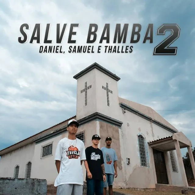 Salve Bamba 2