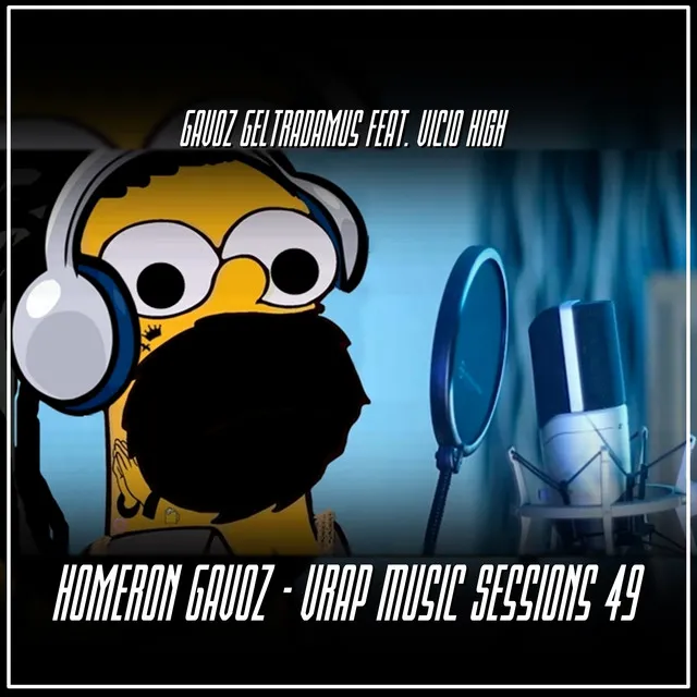 Homeron Gavoz - Vrap Music Sessions 49