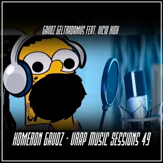 Homeron Gavoz - Vrap Music Sessions 49 by 