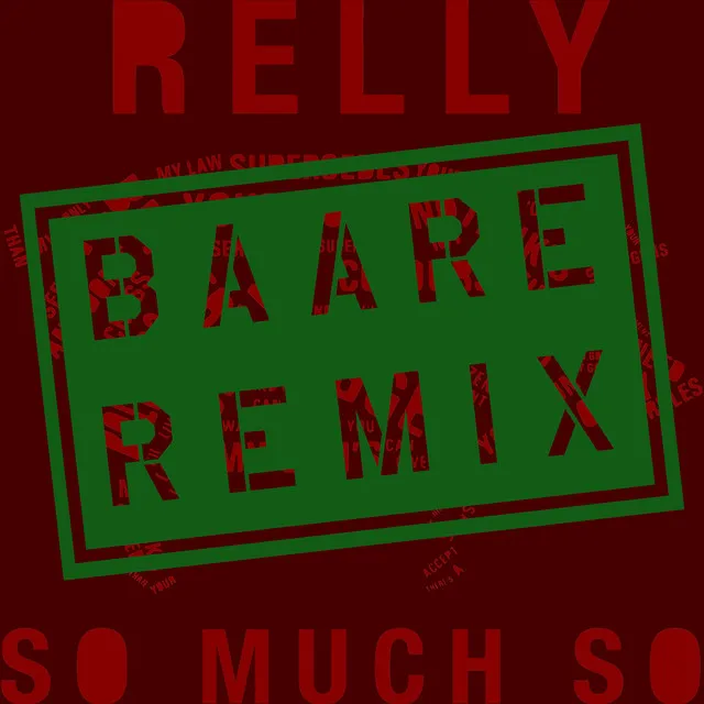 So Much So (Baare Remix)