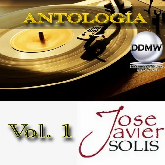 Antología, Vol. 1 by Jose Javier Solis