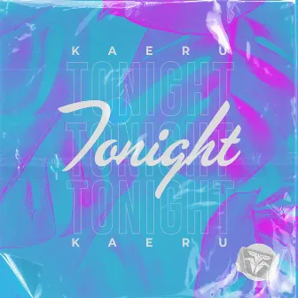 Tonight by Kaeru