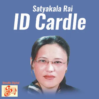 Id Cardle by Satya Kala Rai