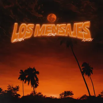 Los Mensajes by Tenox