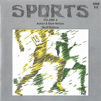 Sports Volume 2 by Geoffrey Bastow