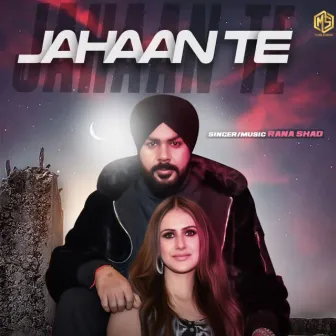 Jahaan Te by Rana Shaad