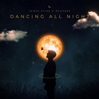 Dancing All Night by James Stikå