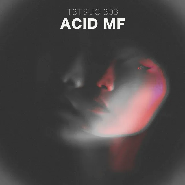 FVCK ACID