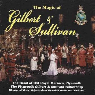 The Magic of Gilbert & Sullivan by Sullivan