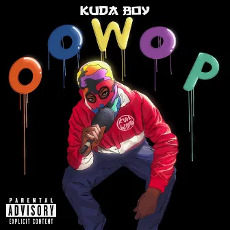 Oowop by Kudaboy