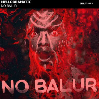 No Balur by B Show