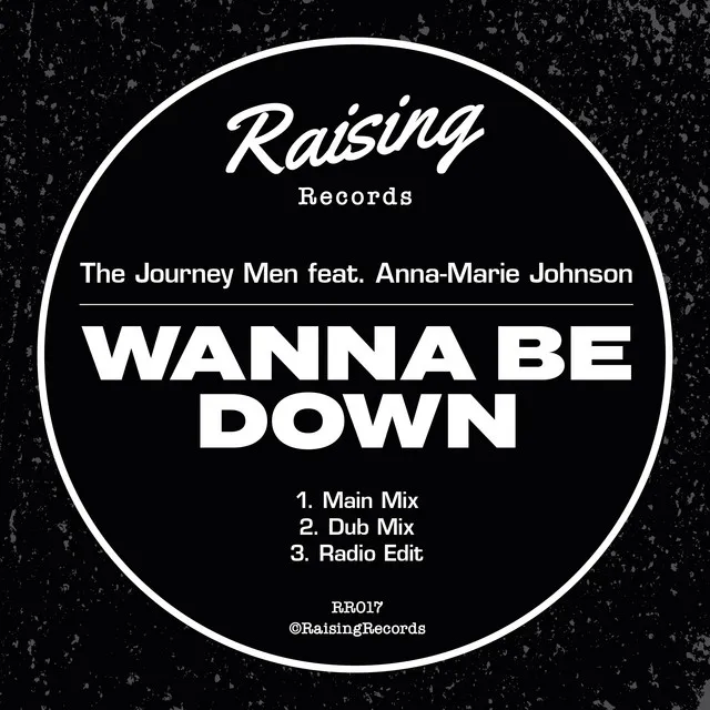 Wanna Be Down - Radio Mix