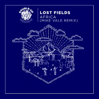 Africa (Mike Vale Remix) by Lost Fields