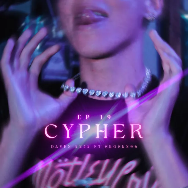 Cypher Ep. 19