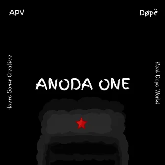 Anoda One by Døpë