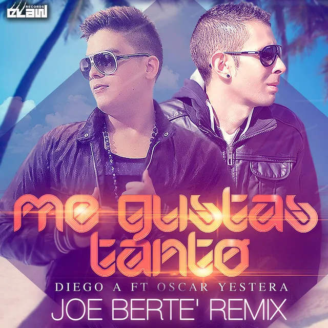 Me Gustas Tanto - Joe Bertè Radio Edit