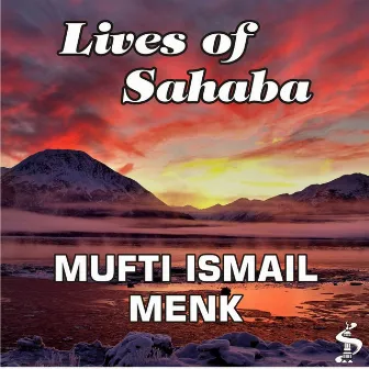 Lives of Sahaba by Unknown Artist