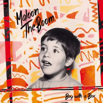 Boy With A box by Maloon TheBoom