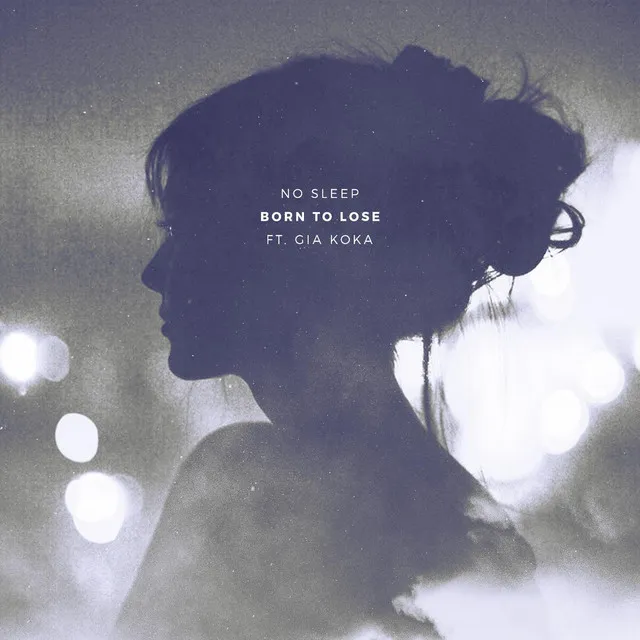 Born to Lose (feat. Gia Koka)