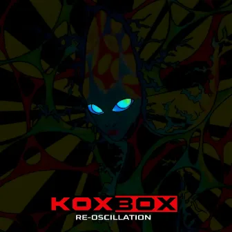 Re Oscillation by KoxBox