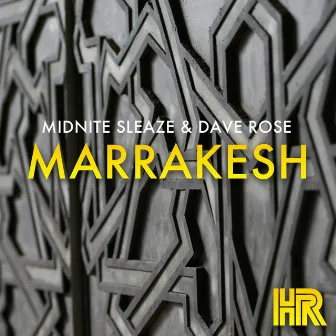 Marrakesh by Midnite Sleaze