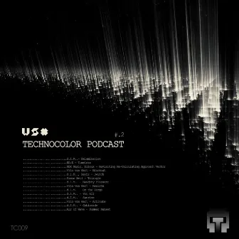 Technocolor Podcast # 2 (Continuous Dj Mix) by WSX