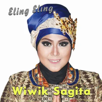 Eling Eling by Wiwik Sagita