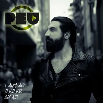 Cantar, Beber e Amar by Peu