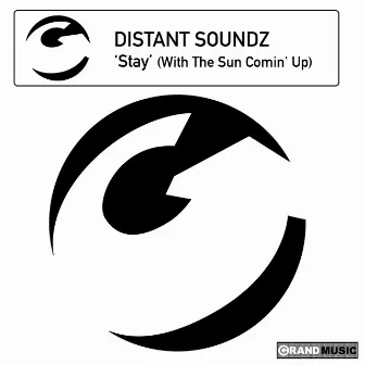 Stay (With The Sun Comin' Up) by Distant Soundz