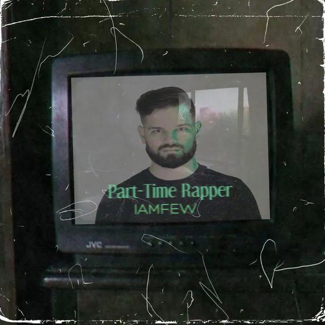 Part-Time Rapper