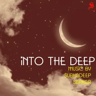 Into The Deep by Subhadeep Sarkar