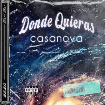 Donde Quieras by Casanova