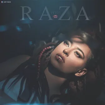 Raza by PETRA