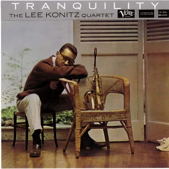 Tranquility by Lee Konitz Quartet