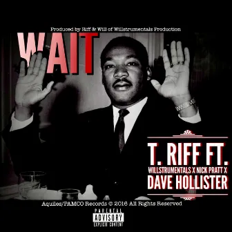 The Wait Challenge (Charity Fundraiser) by T Riff