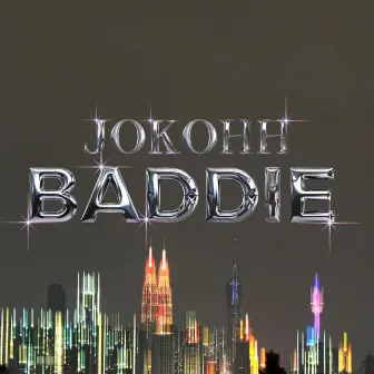 BADDIE by Jokohh