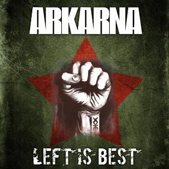 Left Is Best (Main Mix) by Arkarna