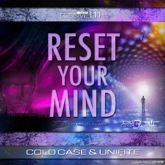 Reset Your Mind by Cold Case