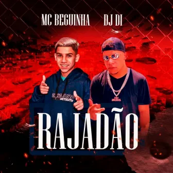 Rajadão by MC Beguinha