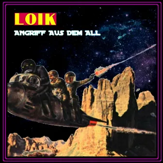 Angriff aus dem All by Loik