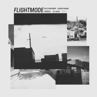 Flightmode by Blue November