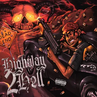 Highway 2Hell by Ebk Madmaxx