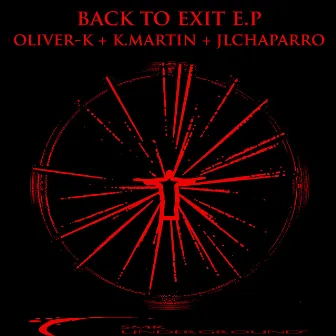 Back To Exit E.P by Oliver-K