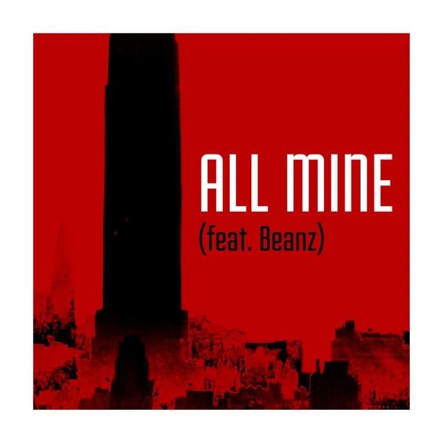 All Mine (Rmstr MIX)