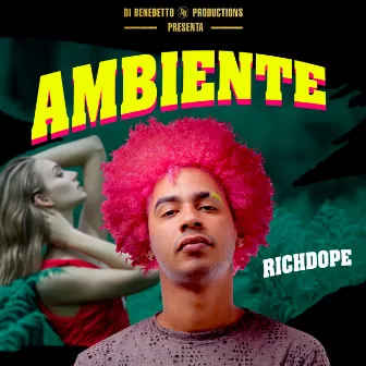 Ambiente by Richdope