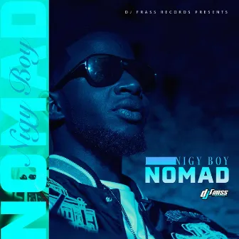 Nomad by NIGY BOY