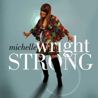 Strong by Michelle Wright