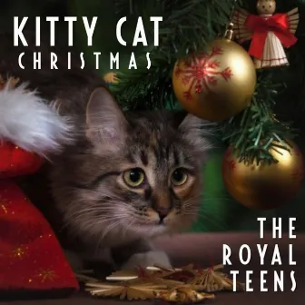 Kitty Cat Christmas by The Royal Teens